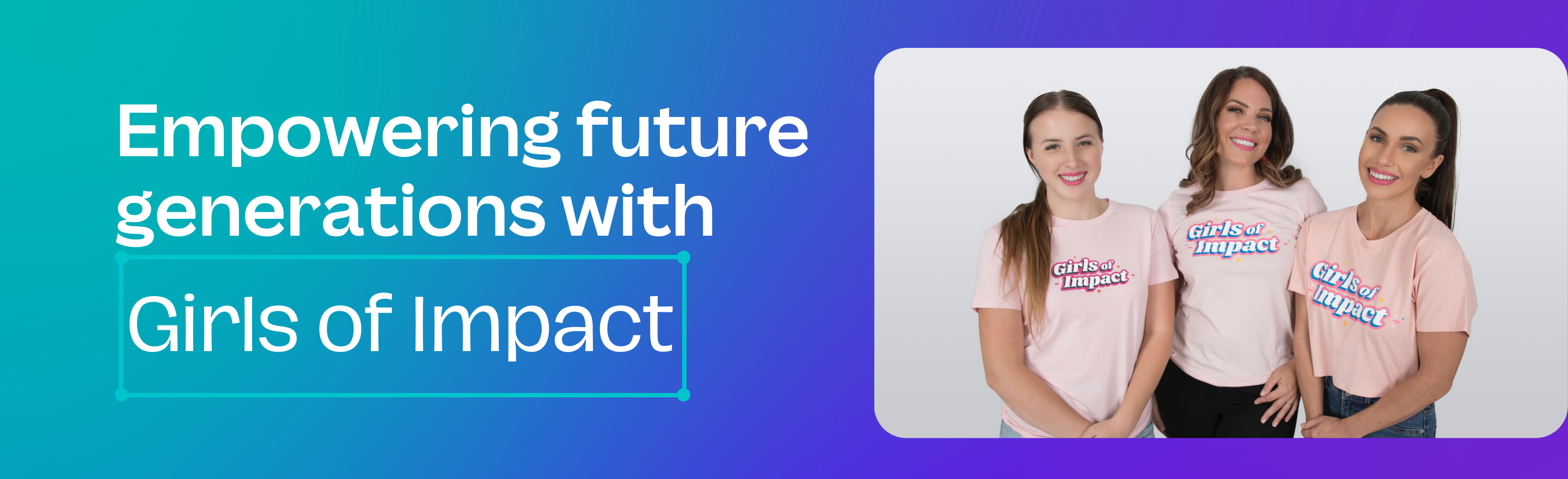 Image for Canva for Education and Girls of Impact collaboration