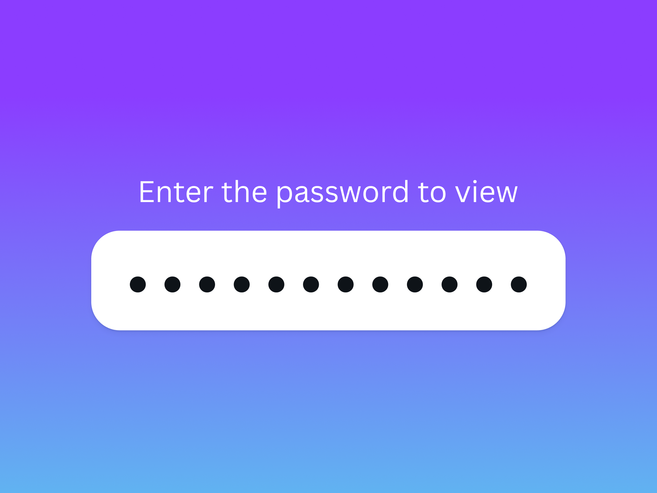 Preview of a protected password