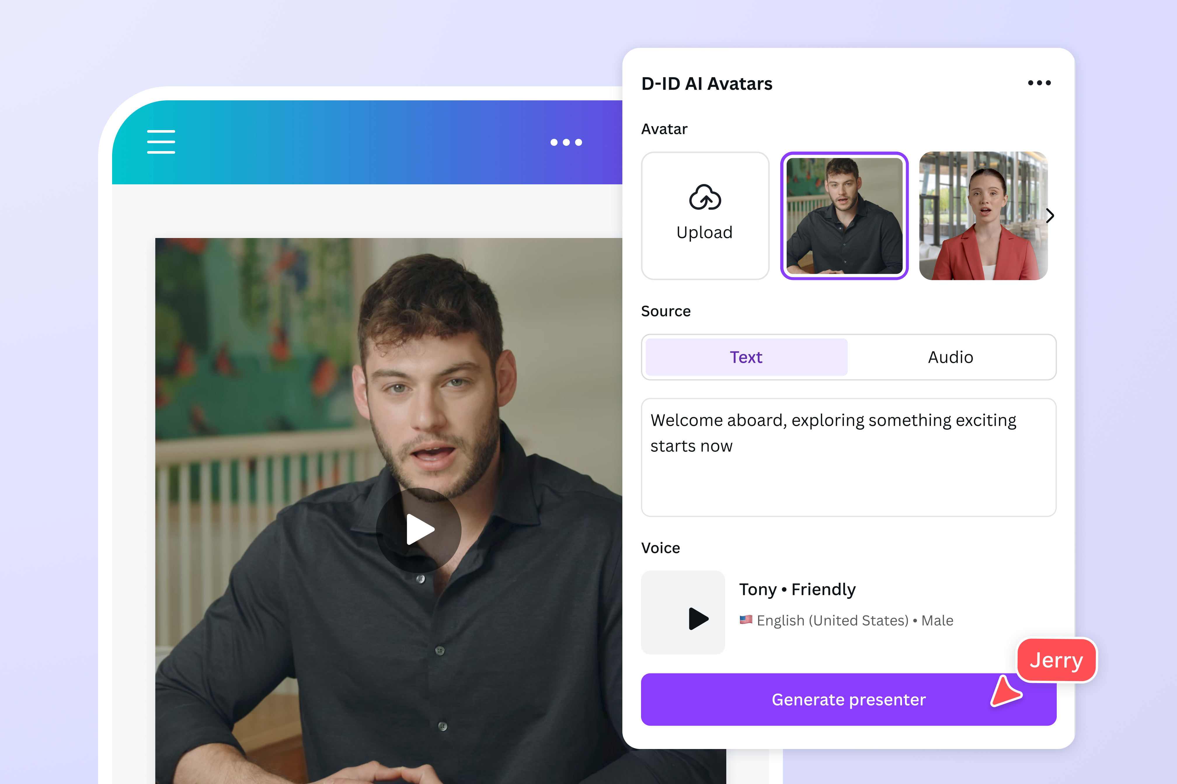 Upload or choose an AI Avatar, add your script, and choose a voice
