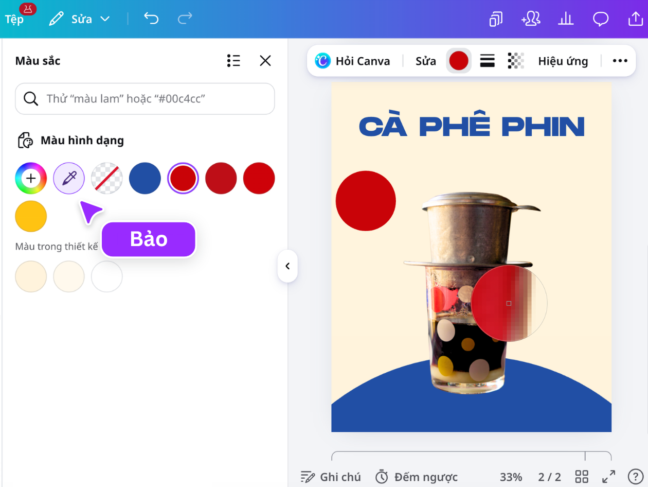 Chọn màu trong Canva bằng công cụ lấy mẫu Công cụ Chọn màu trong Canva lấy màu đỏ từ thiết kế poster cà phê phin.