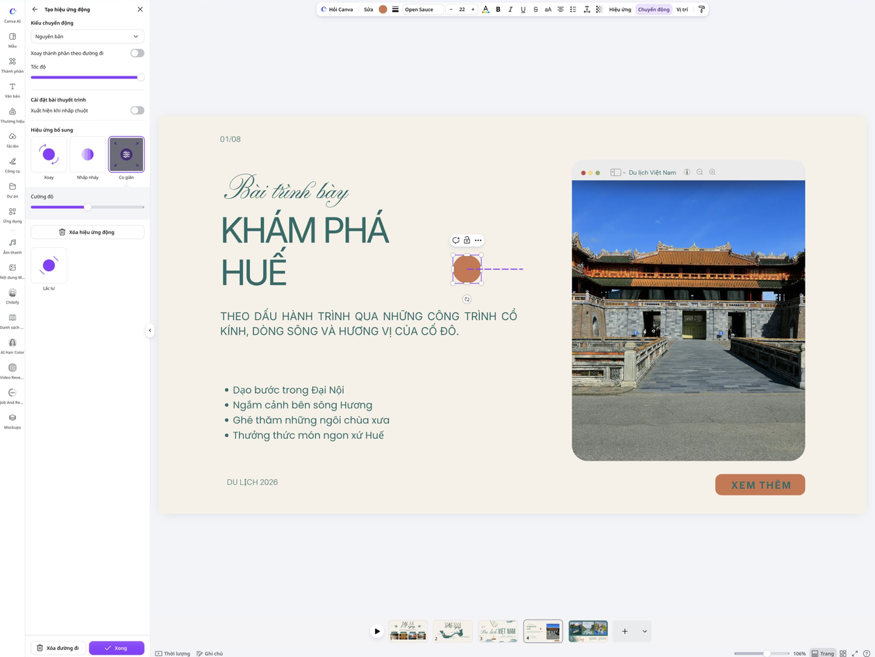 Add motion effects to your designs Thêm hiệu ứng Co giãn cho hình tròn đang di chuyển trong bài trình bày khám phá Huế