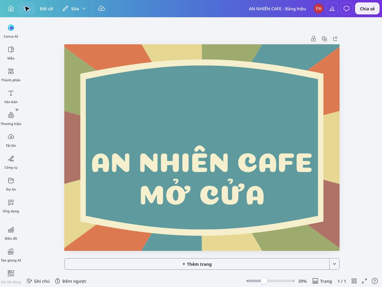 Giao diện trình chỉnh sửa Canva hiển thị bảng hiệu tiếng Việt hoàn chỉnh với tên AN NHIÊN CAFE và dòng MỞ CỬA