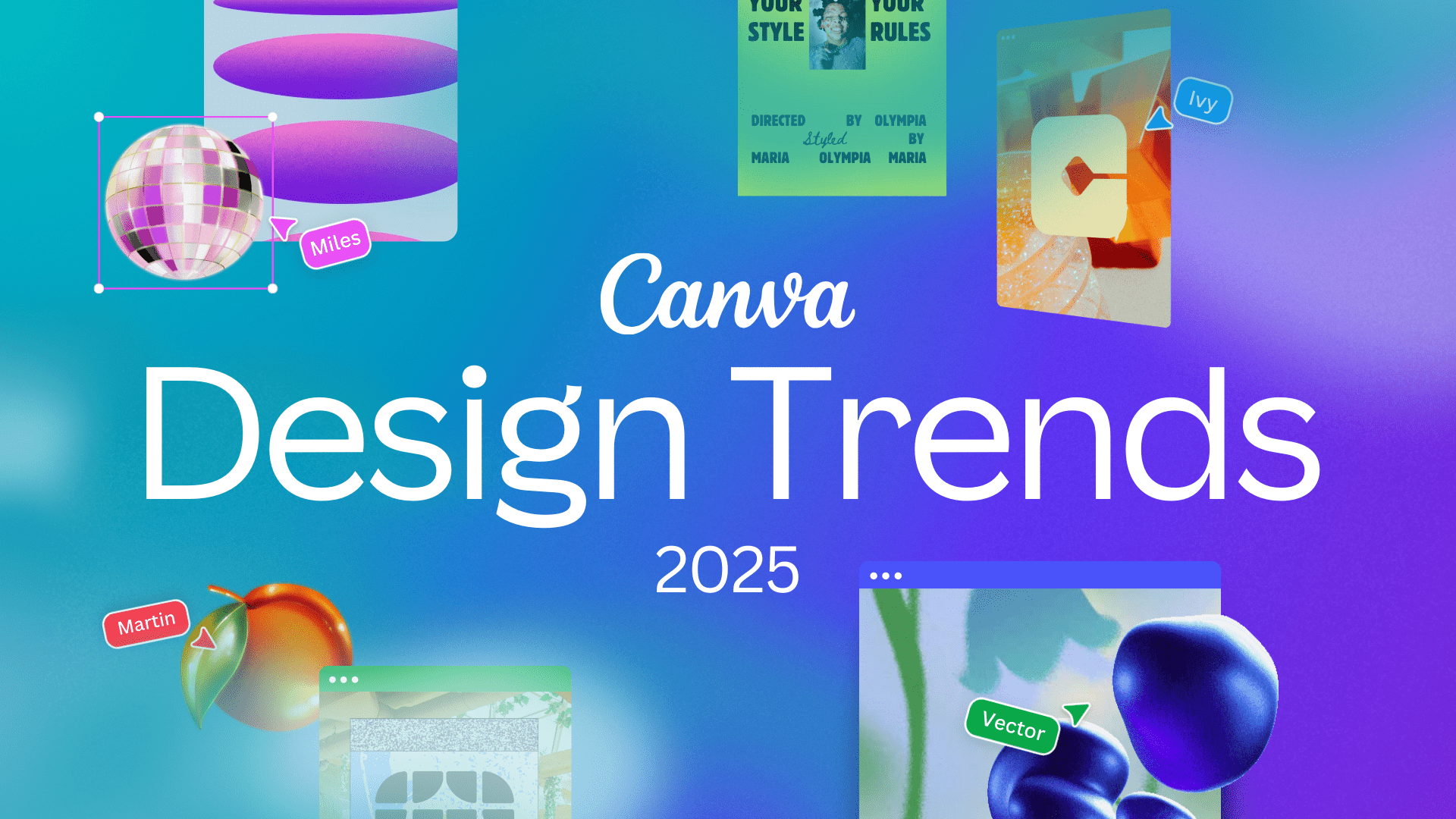 Get ahead of the curve Canva’s top Design Trends for 2025