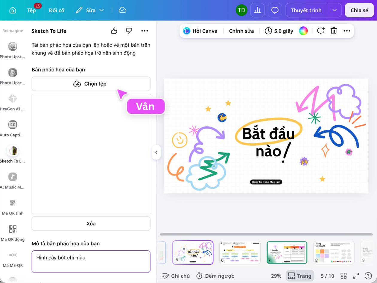 Vẽ trực tiếp hoặc tải bản phác thảo lên Sketch To Life